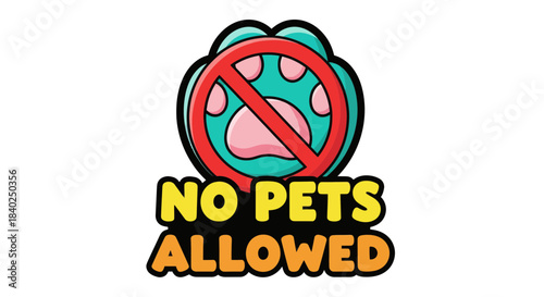 Prohibition Symbol Displaying No Pets Allowed in Public Areas and Designated Zones