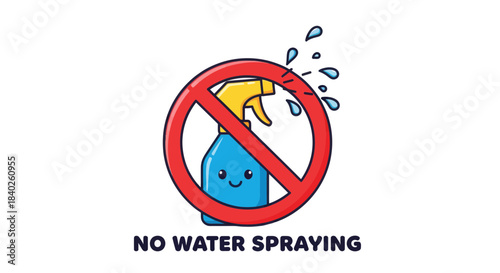 Prohibition of Water Spraying: Cartoon Sign Depicting Forbidden Water Application