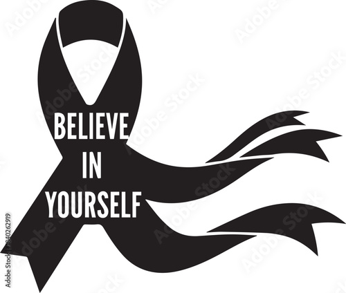 World aids day black ribbon with believe in yourself message symbol of hope