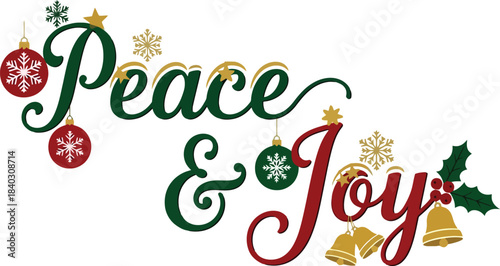 Festive Christmas Greetings: Peace and Joy Holiday Season Message.