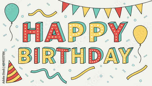 Happy Birthday greeting card. birthday celebration vector illustration featuring bold 3D block letters spelling ‘HAPPY BIRTHDAY’ with retro marquee-style lights inside each letter.