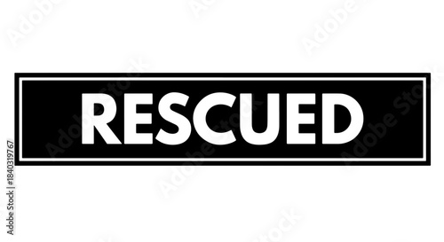 Bold 'RESCUED' word in white text on a black rectangular background with a clean white border, isolated graphic element.