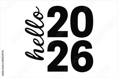 A simple graphic design showcasing the numbers twenty and twenty six with the word hello elegantly placed