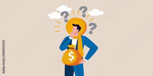 A man contemplates financial questions surrounded by uncertainty and a dollar sign