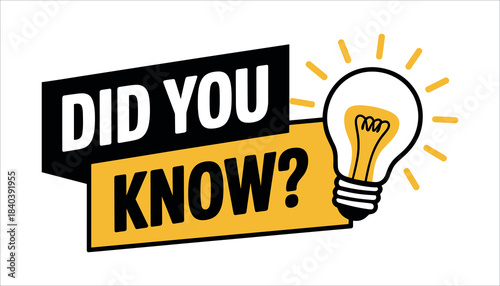 Did You Know text with a glowing light bulb illustration on a white background question curiosity