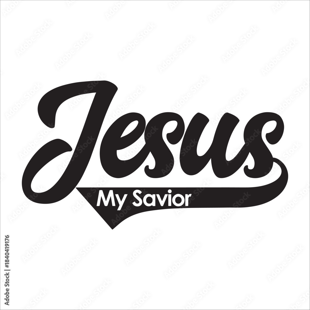 Naklejka premium Jesus My Savior Religious Design