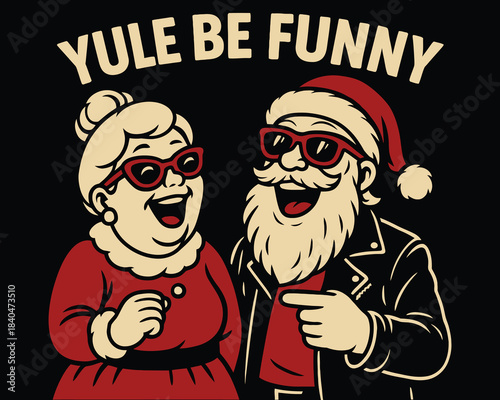 Yule Be Funny Cool Retro Santa & Mrs. Claus Laughing Illustration
