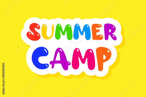 Kids summer camp poster. Colorful cartoon sticker.