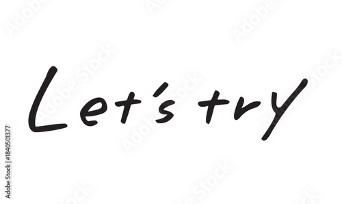 手書き文字「Let’s try」｜やってみようを促すポジティブなロゴ素材