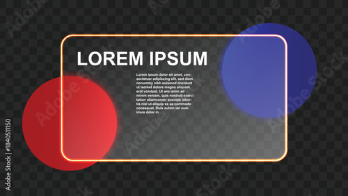 Transparent glass panel with glowing border and placeholder text, featuring red and blue translucent circles on a dark background.