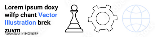 Chess pawn, gear icon, and globe outline representing strategy, process, and global vision. Ideal for business planning, teamwork, problem-solving, innovation technology global reach simple