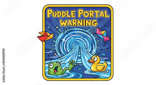 Humorous Cartoon Puddle Portal Warning Sign Depicting Fun Aquatic Creatures and Paper Ships