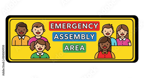 Emergency Assembly Area Sign Showing People, Safety, And Emergency Evacuation Scheme
