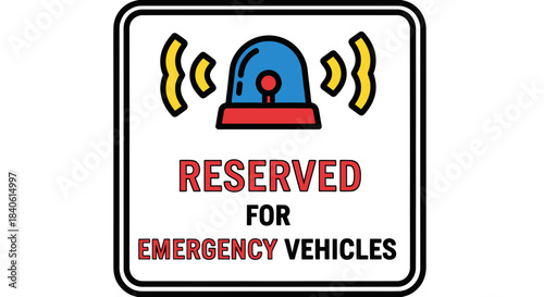 Emergency Vehicle Parking Spot Signage Indicating Dedicated Area for Vehicles
