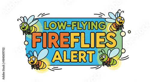 Cute Fireflies Alerting About Their Low Flight In A Fun Cartoonish Illustration