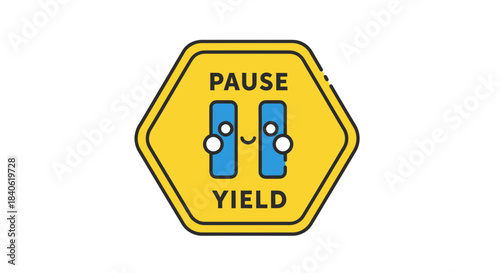 Cute Pause Yield Sign Graphic Illustrating Concept of Taking a Moment and Resting