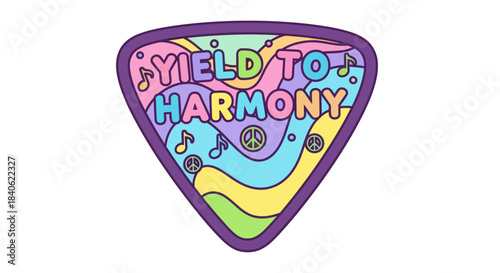 Colorful Illustration of the Phrases Yield to Harmony Featuring Music Notes and Peace Symbol