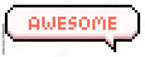 Pixelated awesome message bubble