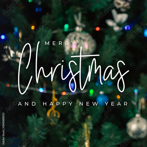 Merry Christmas and Happy New Year Greeting On Decorated Tree With Lights And Ornaments In Cozy Home Setting. Perfect For Holiday Cards, Seasonal Promotions, Festive Visuals That Spark Joy And Warmth