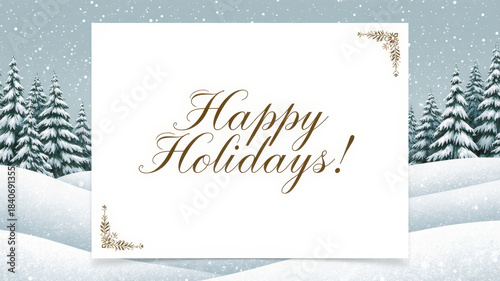 Holiday greeting card with gold script happy holidays and snow background on white card