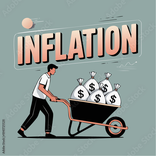 person pushing wheelbarrow of money bags under bold inflation text in stylized economic pressure scene
