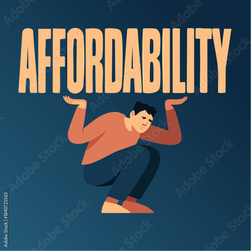 AFFORDABILITY burden with crouched figure beneath economic weight on dark blue gradient of strain