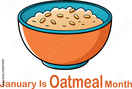 January Is Oatmeal Month