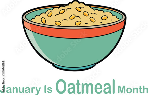 January Is Oatmeal Month