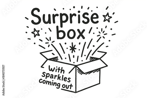 Surprise Sparkle Box. In the middle, the word ?Surprise box with sparkles coming out? written in doodle