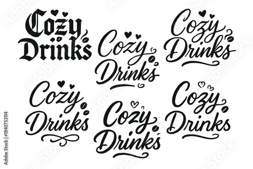 Cozy Drinks Typography. Cozy Drinks. Create a calligraphy lettering illustration of the phrase: Cozy Drinks.