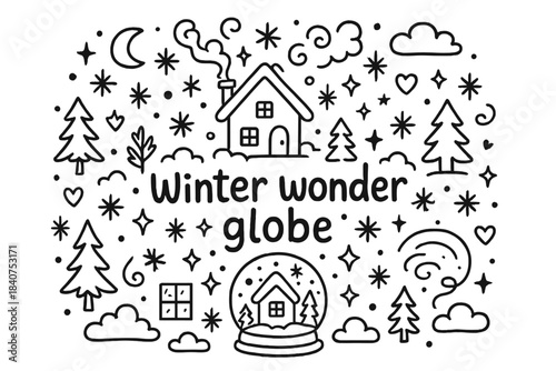 Winter Globe Doodle. Winter wonder globe. Hand-drawn doodle illustration of Winter wonder globe. snow globe,