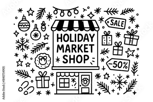 Holiday Market Doodle. Holiday market shop. Hand-drawn doodle illustration of holiday market shop. Shopfront,