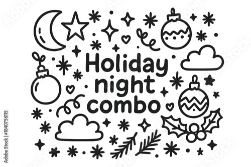 Holiday Night Illustration. Holiday night combo. Hand-drawn doodle illustration of holiday night combo.