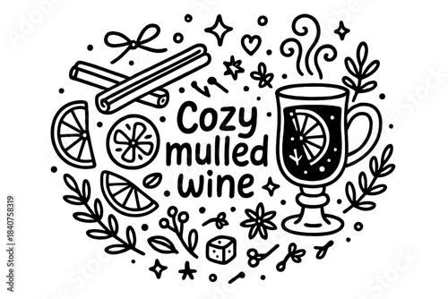Cozy Mulled Wine Art. Cozy mulled wine. Hand-drawn doodle illustration of cozy mulled wine. Glass of mulled