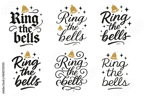 Calligraphy Bell Celebrations. Ring the bells. Create a calligraphy lettering illustration of the phrase: Ring