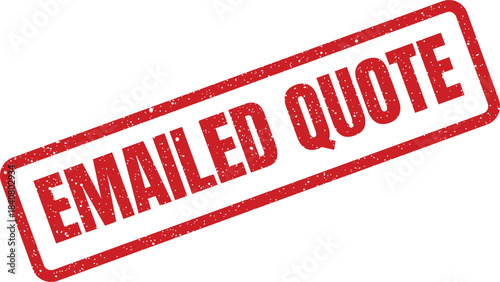 Textured red grunge rubber stamp mark with Emailed Quote text indicating a formal business offer sent