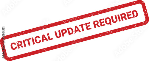 Urgent message stamped in red with critical update required text on a rectangular grunge label