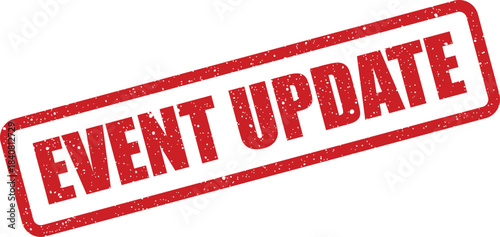 Distressed rectangular rubber stamp featuring EVENT UPDATE text, signifying important new information or a notification