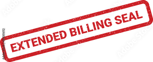 Distressed red rubber stamp showing the important text Extended Billing Seal for official documents