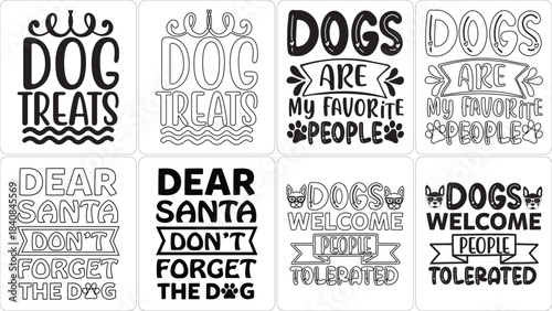 Adorable Dog Themed Typography Designs and Quotes Collection: SVG Cut Files, Coloring Pages, and Printables for Pet Lovers, Crafts, Merchandise, and Gifts.