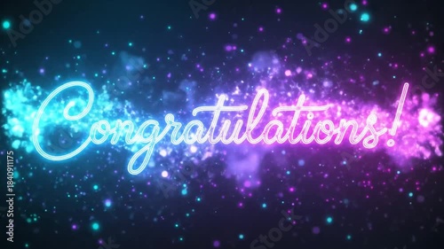 Vibrant Congratulations Animation with Neon Glow and Sparkling Particle Effects