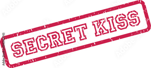 Official red rubber stamp with a vintage distressed texture indicating a secret kiss or hidden romantic moment