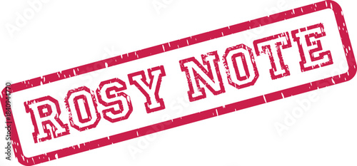 Vibrant Rosy Note distressed rubber stamp impression for important messages and heartfelt communications