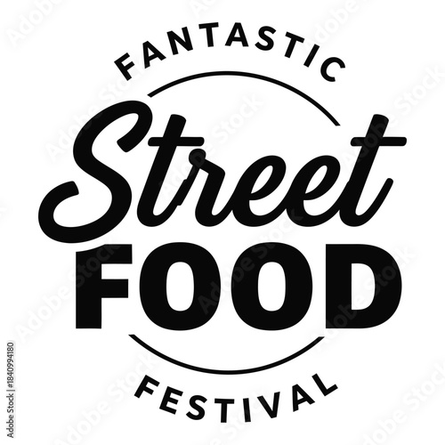 Fantastic Street Food Festival Logo Design Template