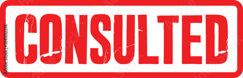 Vibrant red 'CONSULTED' grunge effect rubber stamp on a transparent image background, perfect for official document approval and review processes