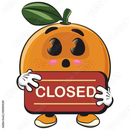 cute orange mascot character showing a sign that says closed, happy mandarin fruit cartoon vector illustration, work of hand drawn