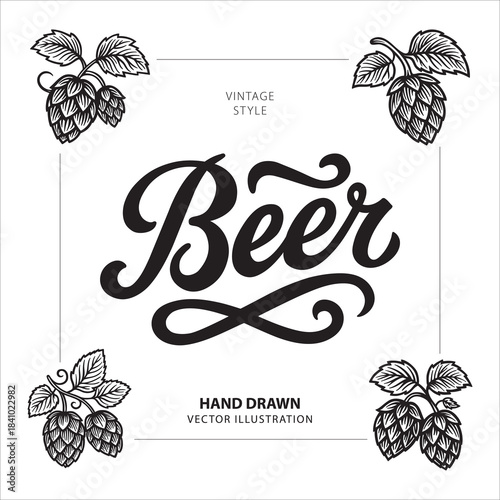 Vintage craft beer composition with hand drawn lettering and detailed hop illustrations. Classic design for brewing and bar themes. Perfect for beer labels, brewery logos, and packaging.