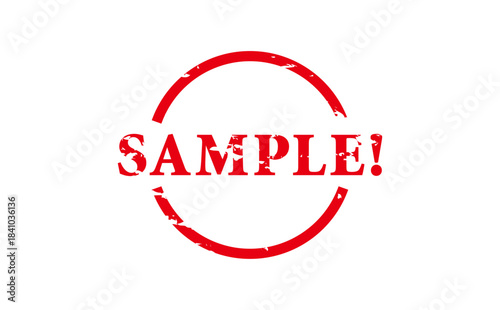 SAMPLE! - SAMPLE! word written on Red Rubber Stamp 
