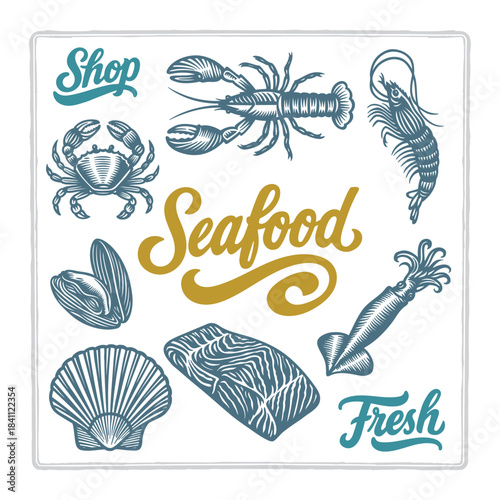 Hand drawn seafood collection in vintage engraving style with bold script lettering. Lobster, crab, shrimp, mussel, scallop, salmon fillet, squid.