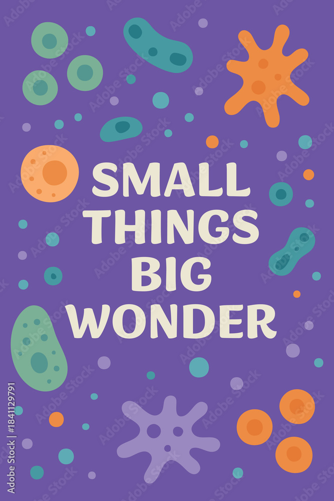 Obraz premium Small things big wonder curiosity card